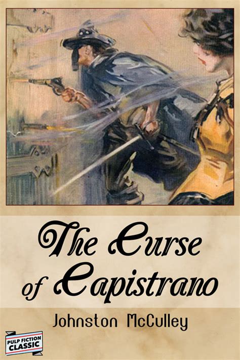 The Curse of Capistrano: A Curse That Spans Generations